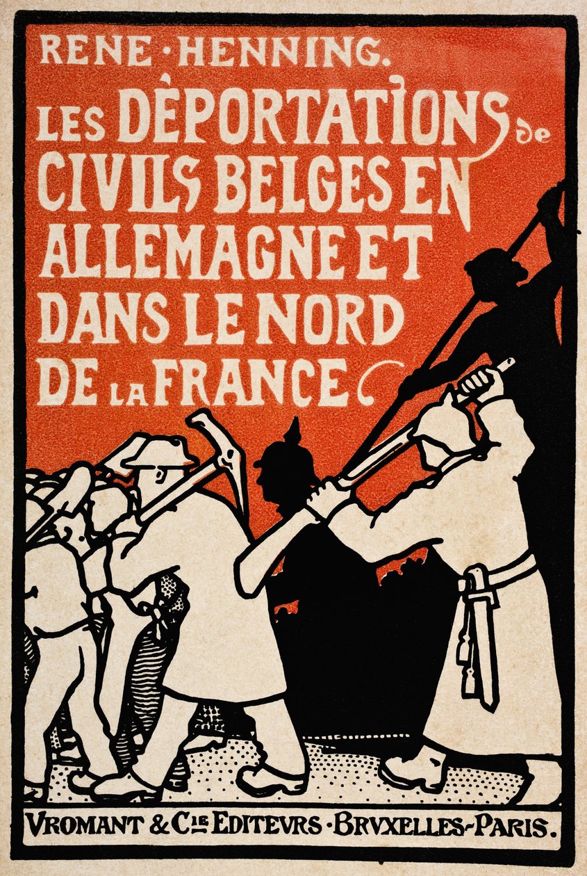 Copertina di Les Deportations de Civils Belges en Allemagne et Dans le Nord de la France di Rene Henning, pubblicato da Vromant et Cie, Bruxelles-Parigi, 1919 da Unknown