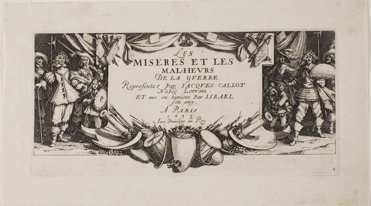 Frontespizio, da Le miserie della guerra da Jacques Callot