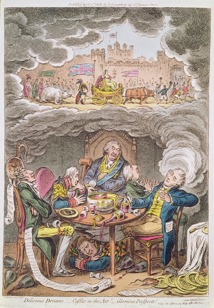 Sogni deliziosi! Castelli in aria! Prospettive gloriose! vide Un pisolino pomeridiano dopo la fatica di una cena ufficiale, cartone che raffigura Lord Portland e i suoi ministri, 1808 da James Gillray