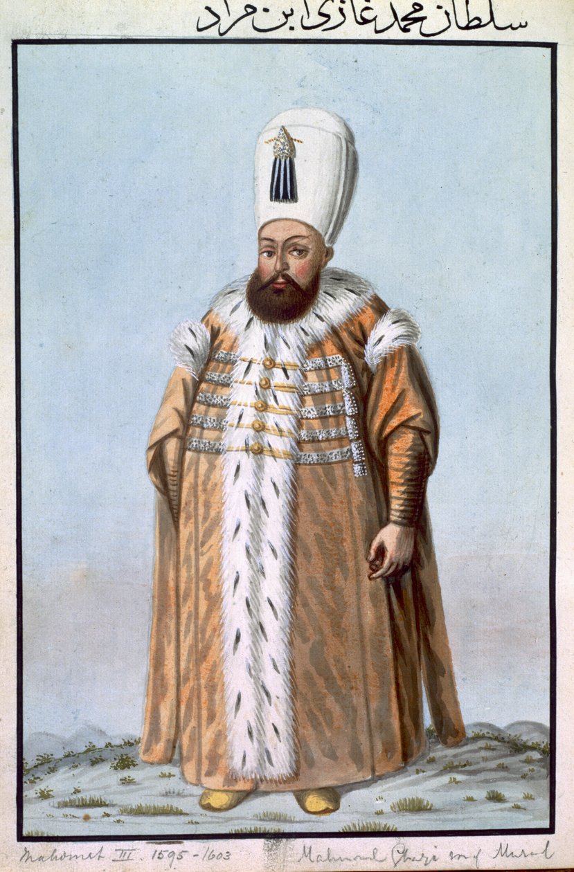 Maometto (Mehmed) III (1566-1603) Sultano 1595-1603, da 