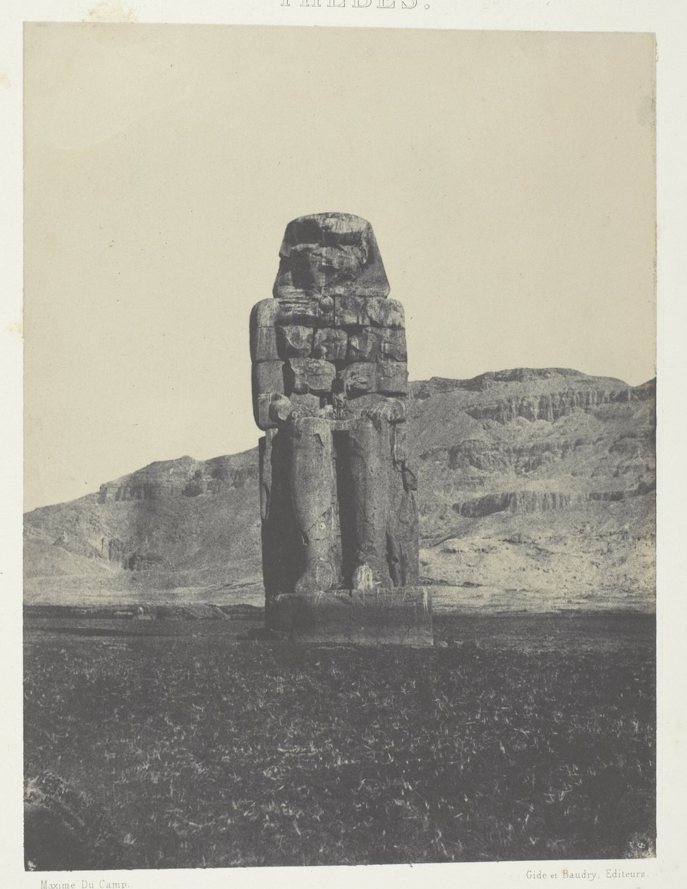 Gournah, Statua di Memnone; Tebe da Maxime Du Camp