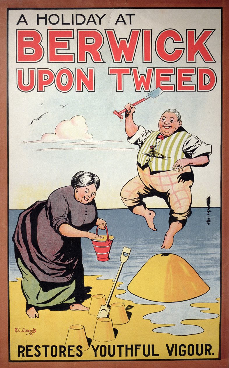Una vacanza a Berwick ripristina il vigore giovanile, poster turistico da R.C. Clements