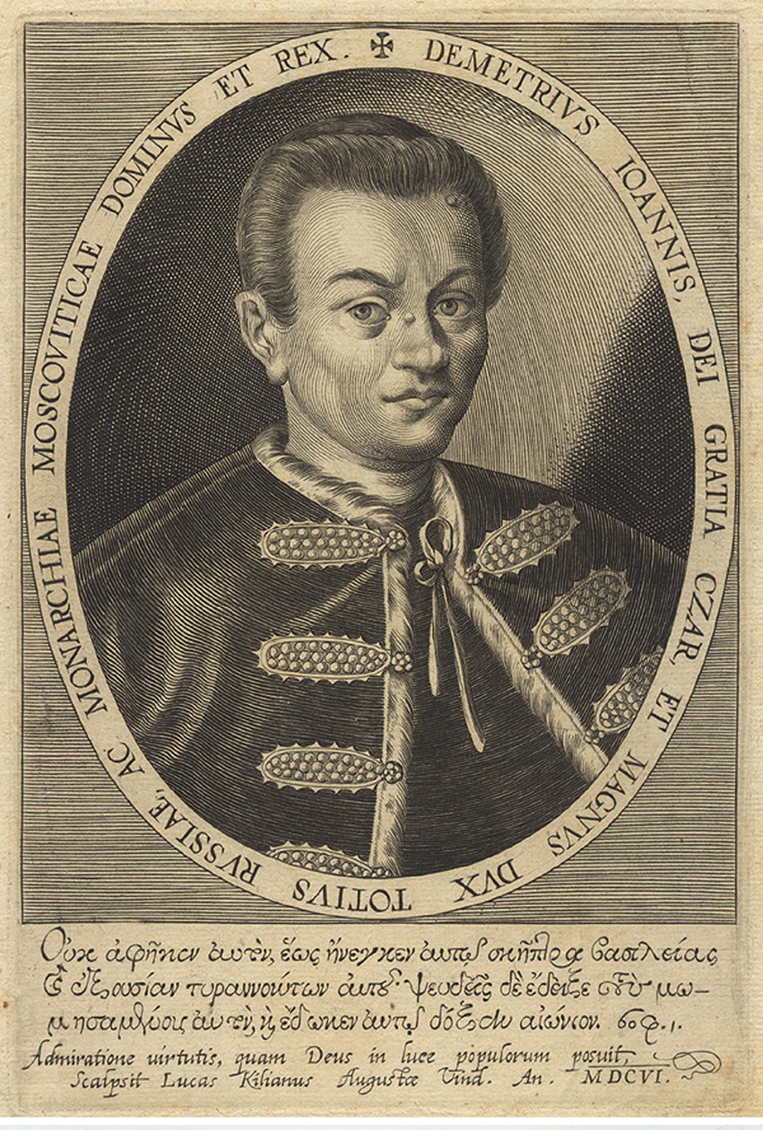 Falso Dmitrij I, 1607 da Unbekannt