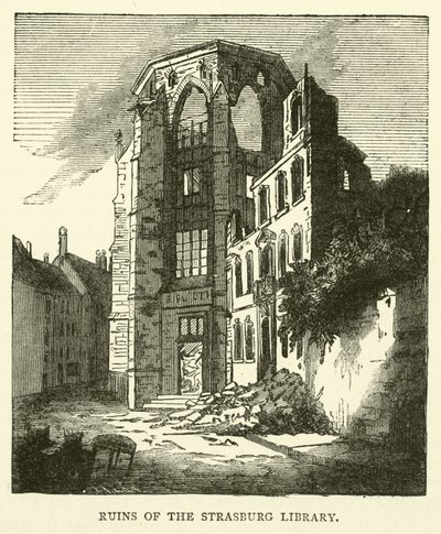 Rovine della Biblioteca di Strasburgo, settembre 1870 da English School