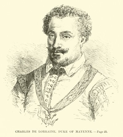 Carlo di Lorena, Duca di Mayenne da French School