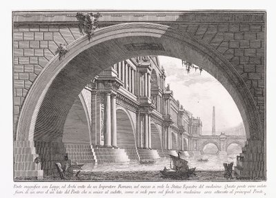 Ponte magnifico con loggia da Giovanni Battista Piranesi