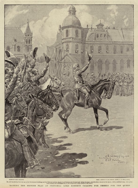 Alzare la bandiera britannica a Pretoria, Lord Roberts che chiama gli applausi per la Regina da John Charlton