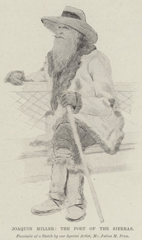 Joaquin Miller, il poeta delle Sierras da Julius Mandes Price