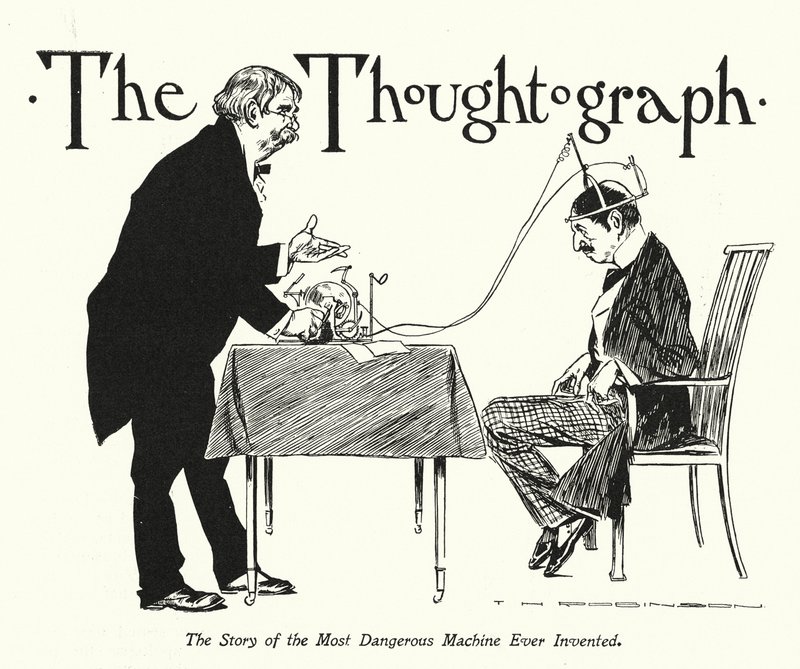 Il Thoughtograph (litografia) da Thomas Heath Robinson